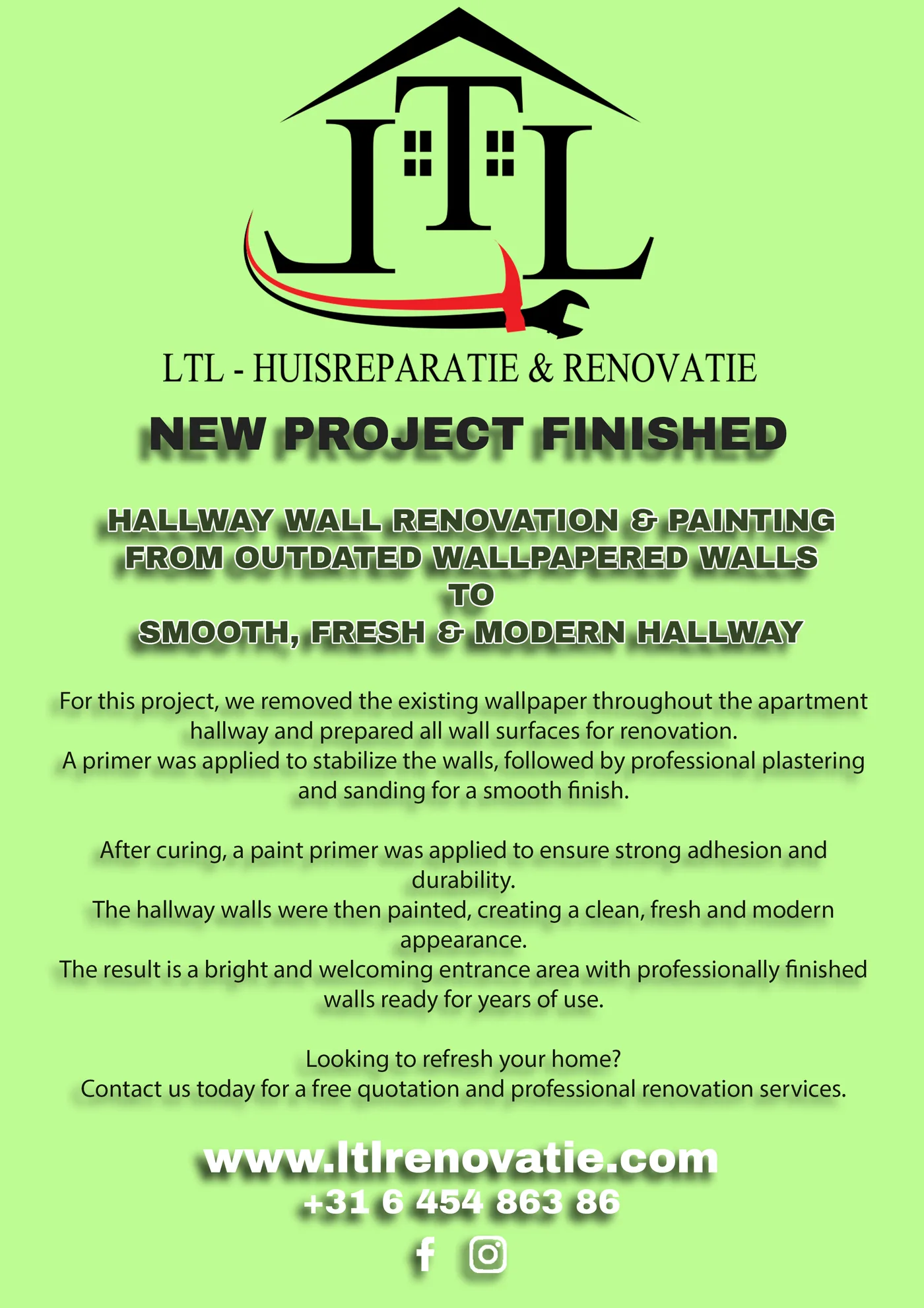 Intro renovatieproject Gang wandrenovatie en schilderwerk in Amsterdam, voor en na door LTL Huisreparatie & Renovatie